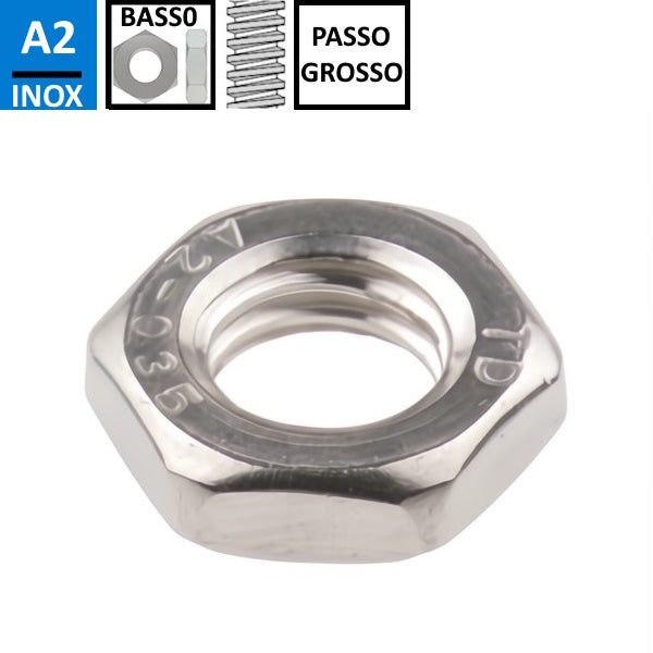 DADO ESAGONALE BASSO PASSO GROSSO ACCIAIO INOX A2 UNI 5589