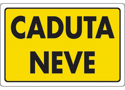 SEGNALE CADUTA NEVE IN ALLUMINIO MM300X200