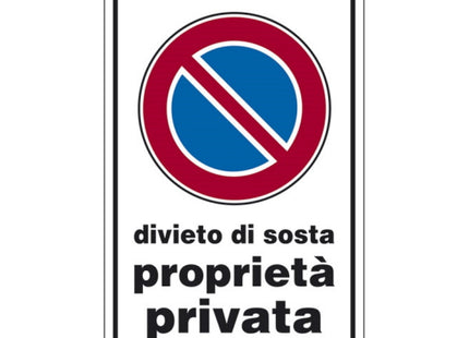 SEGNALE DIVIETO DI SOSTA PROPRIETA' PRIVATA IN PLASTICA MM300X200